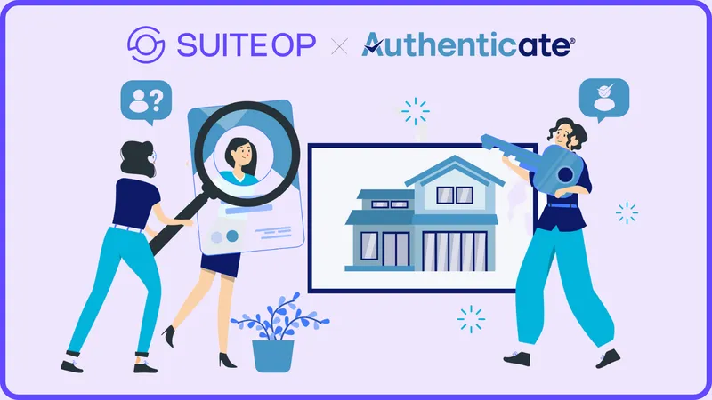 La Security-Operations Alliance : comment Suiteop et Authenticate.com transforment la gestion des locations de vacances
